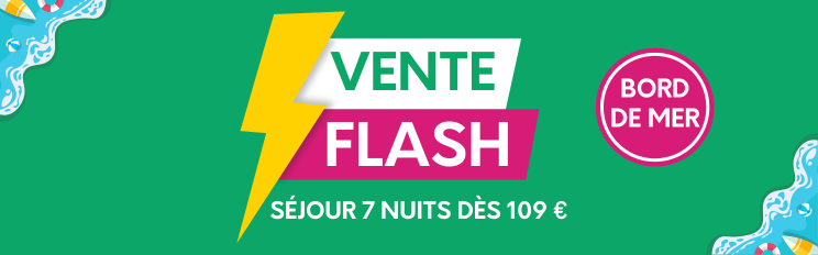 Vente Flash - Bord de mer