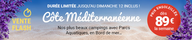 Vente Flash : Côte Méditerranéenne