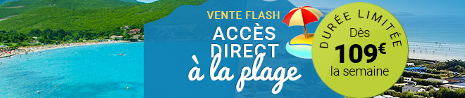Vente flash : Campings avec accès direct à la plage