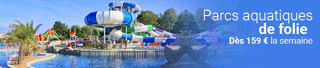 Profitez des parcs aquatiques de folie !
