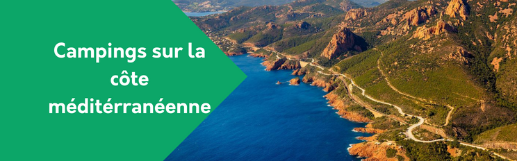 Campings sur la côte Méditerranéenne