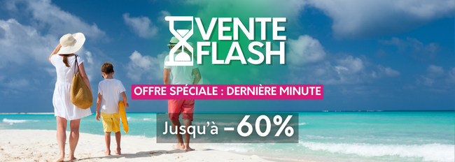 Vente Flash : offre spéciale dernière minute